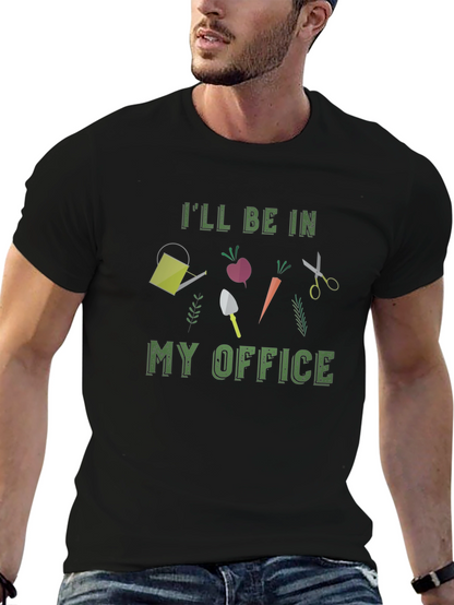 Gardening Office T-Shirt Gardener Gift