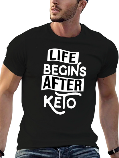 Life Begins After Keto Black T-Shirt