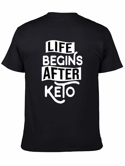 Life Begins After Keto Black T-Shirt