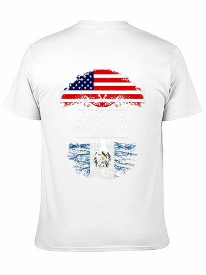 American Grown with Guatemalan Roots T-Shirt