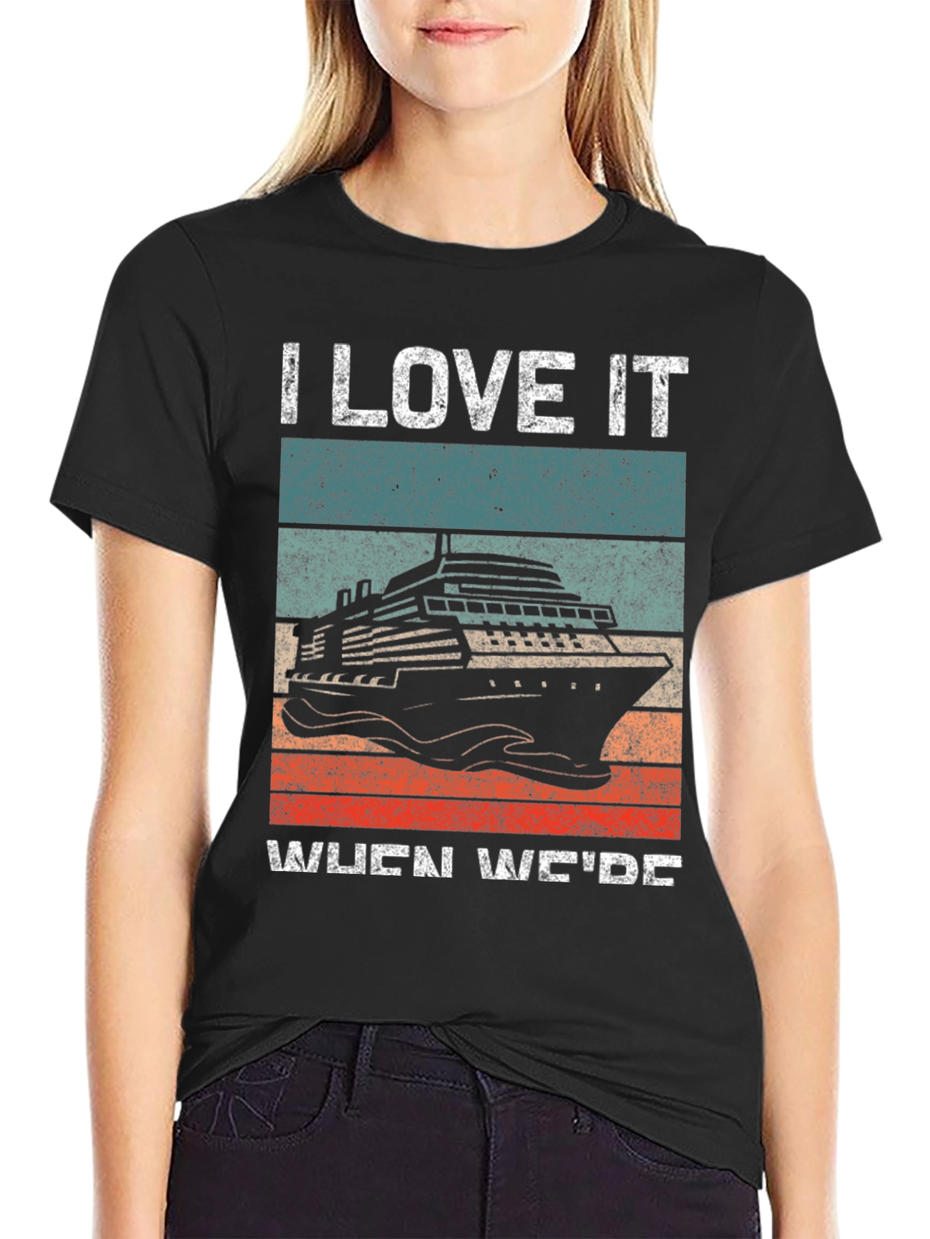 I Love It When Were Cruisin T-Shirt