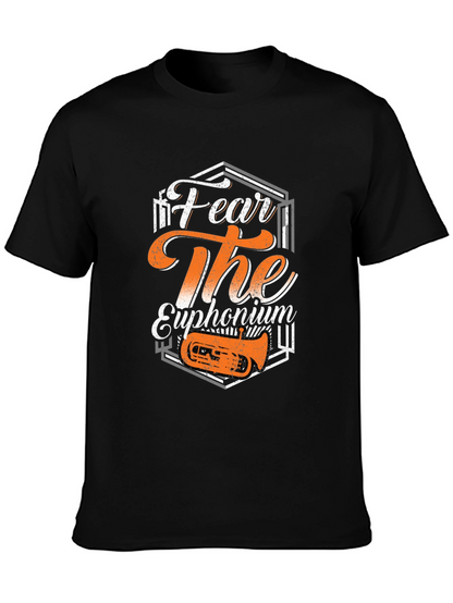 Fear The Euphonium T-Shirt