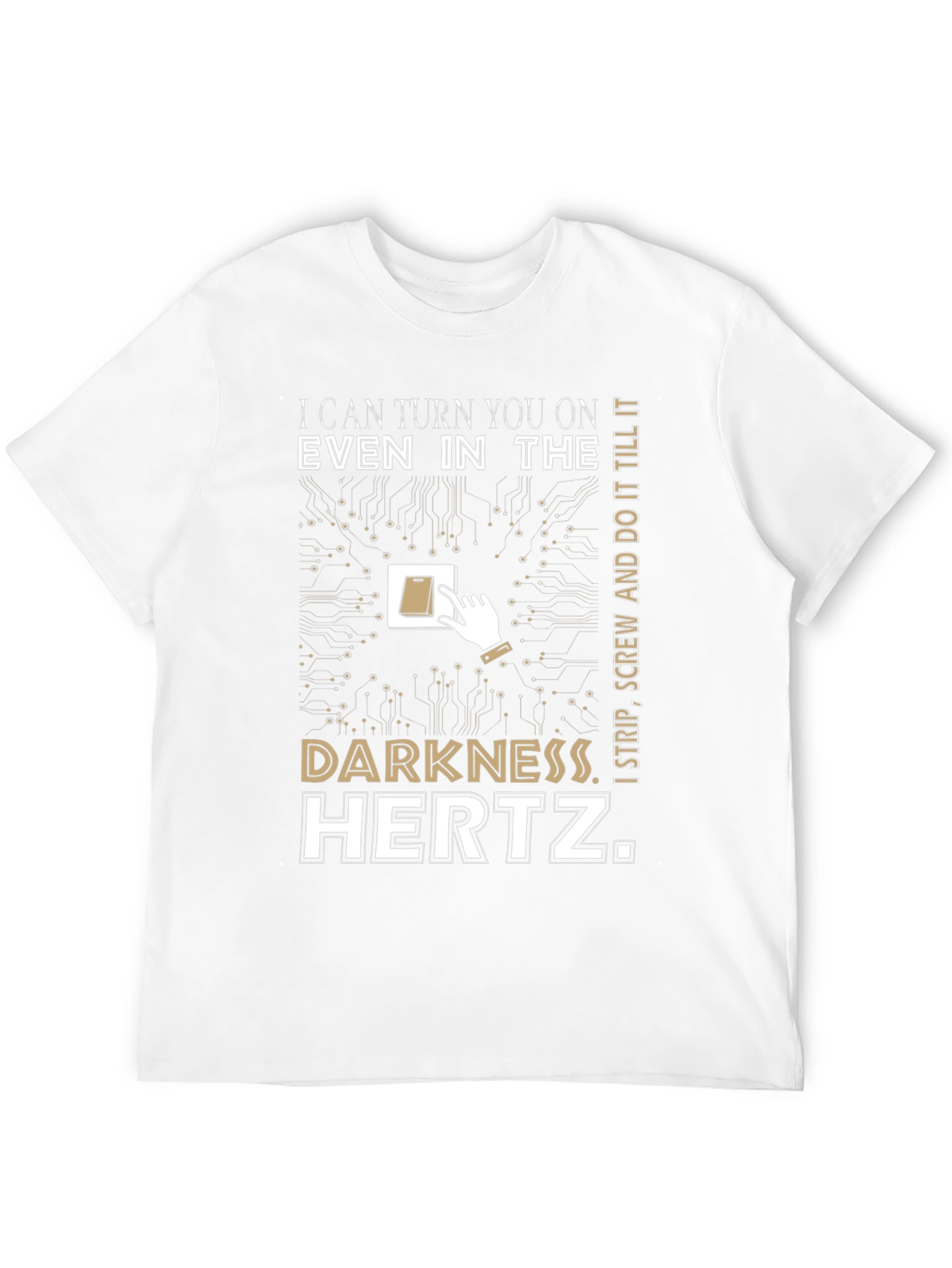 I Can Turn You On Funny Electrical T-Shirt