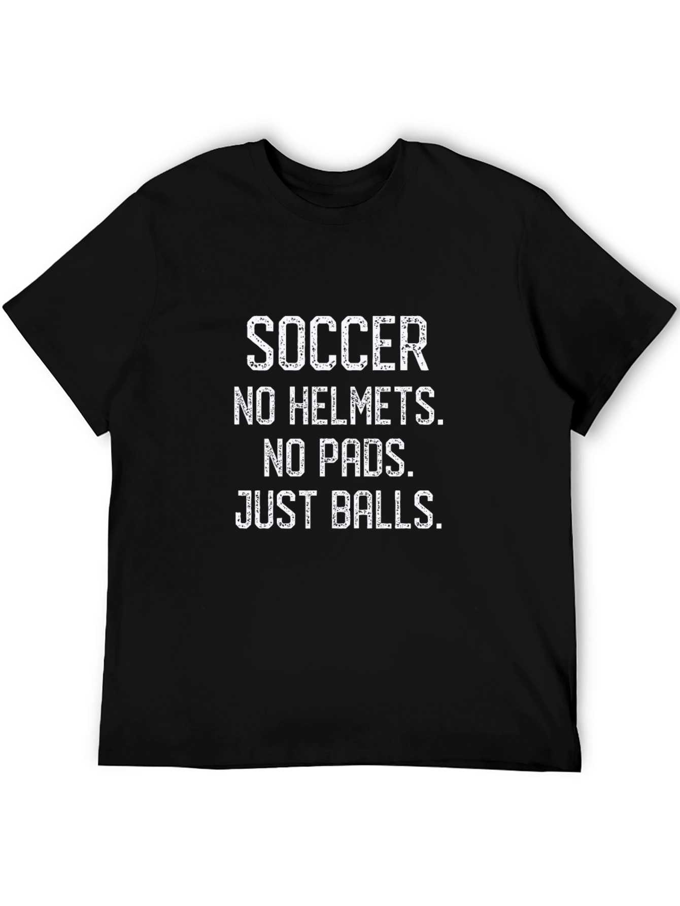Soccer No Helmets T-Shirt Funny Ball Game Apparel