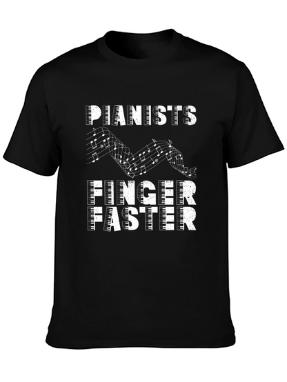 Pianists Finger Faster Graphic Tee - Music Lover Shirt