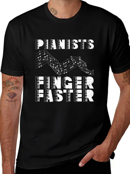 Pianists Finger Faster Graphic Tee - Music Lover Shirt