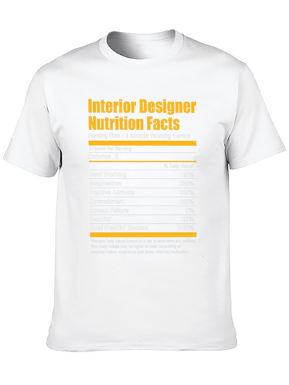 Interior Designer Nutrition Facts Graphic T-Shirt