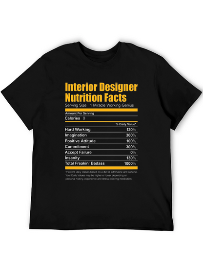 Interior Designer Nutrition Facts Graphic T-Shirt