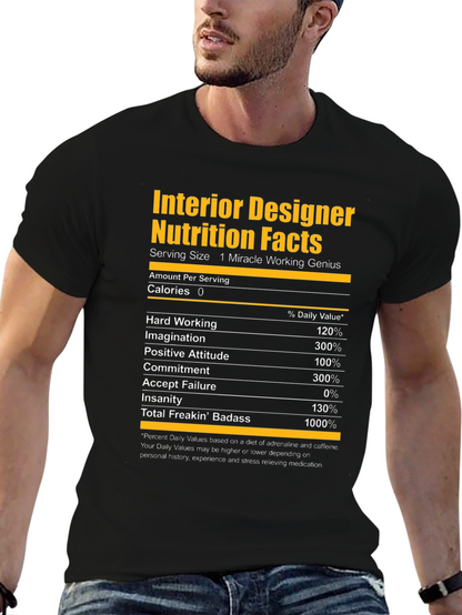 Interior Designer Nutrition Facts Graphic T-Shirt