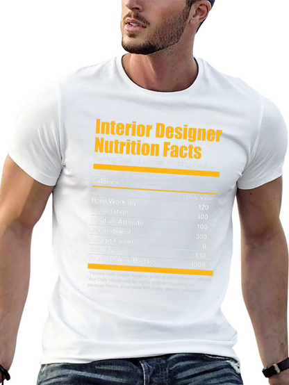 Interior Designer Nutrition Facts Graphic T-Shirt