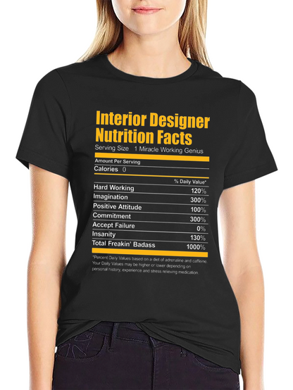 Interior Designer Nutrition Facts Graphic T-Shirt