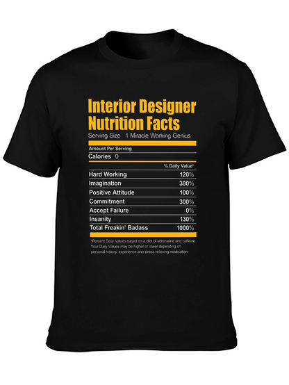 Interior Designer Nutrition Facts Graphic T-Shirt