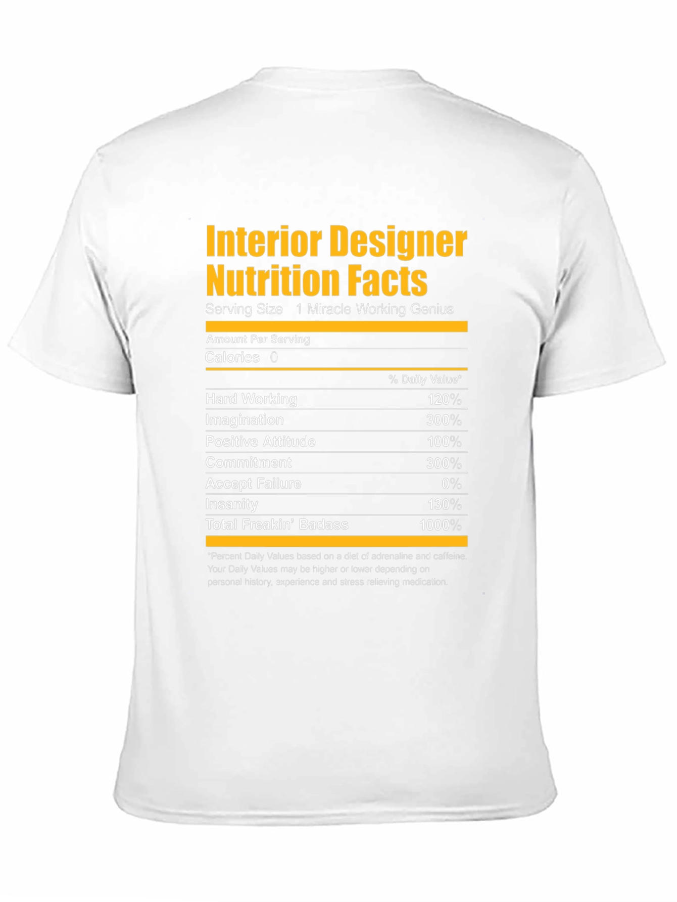 Interior Designer Nutrition Facts Graphic T-Shirt