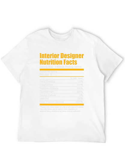 Interior Designer Nutrition Facts Graphic T-Shirt