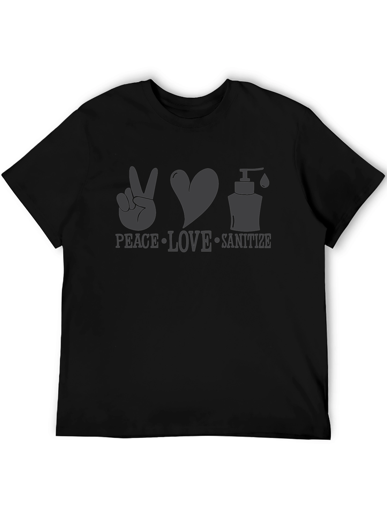 Peace Love Sanitize T-Shirt - Spread Positivity