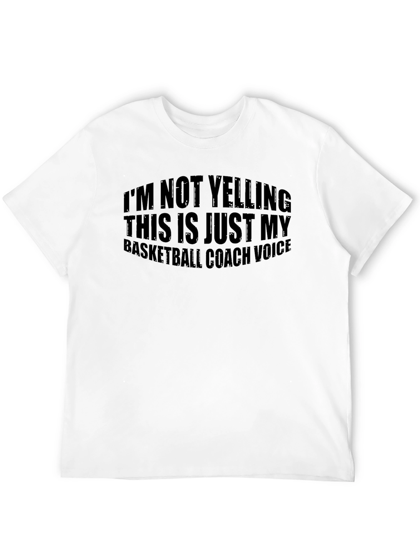 Basketball Coach Voice T-Shirt - Humorous Design