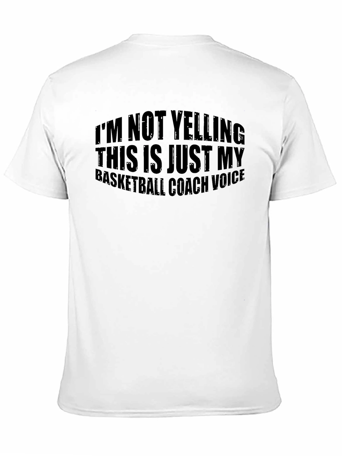 Basketball Coach Voice T-Shirt - Humorous Design