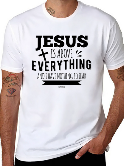 Jesus Is Above Everything Christian T-Shirt