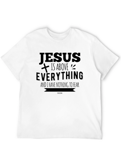 Jesus Is Above Everything Christian T-Shirt