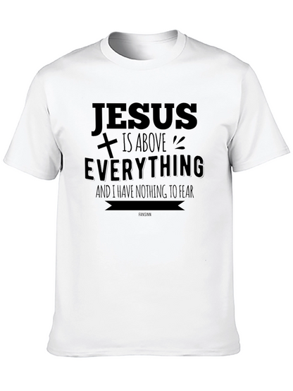 Jesus Is Above Everything Christian T-Shirt