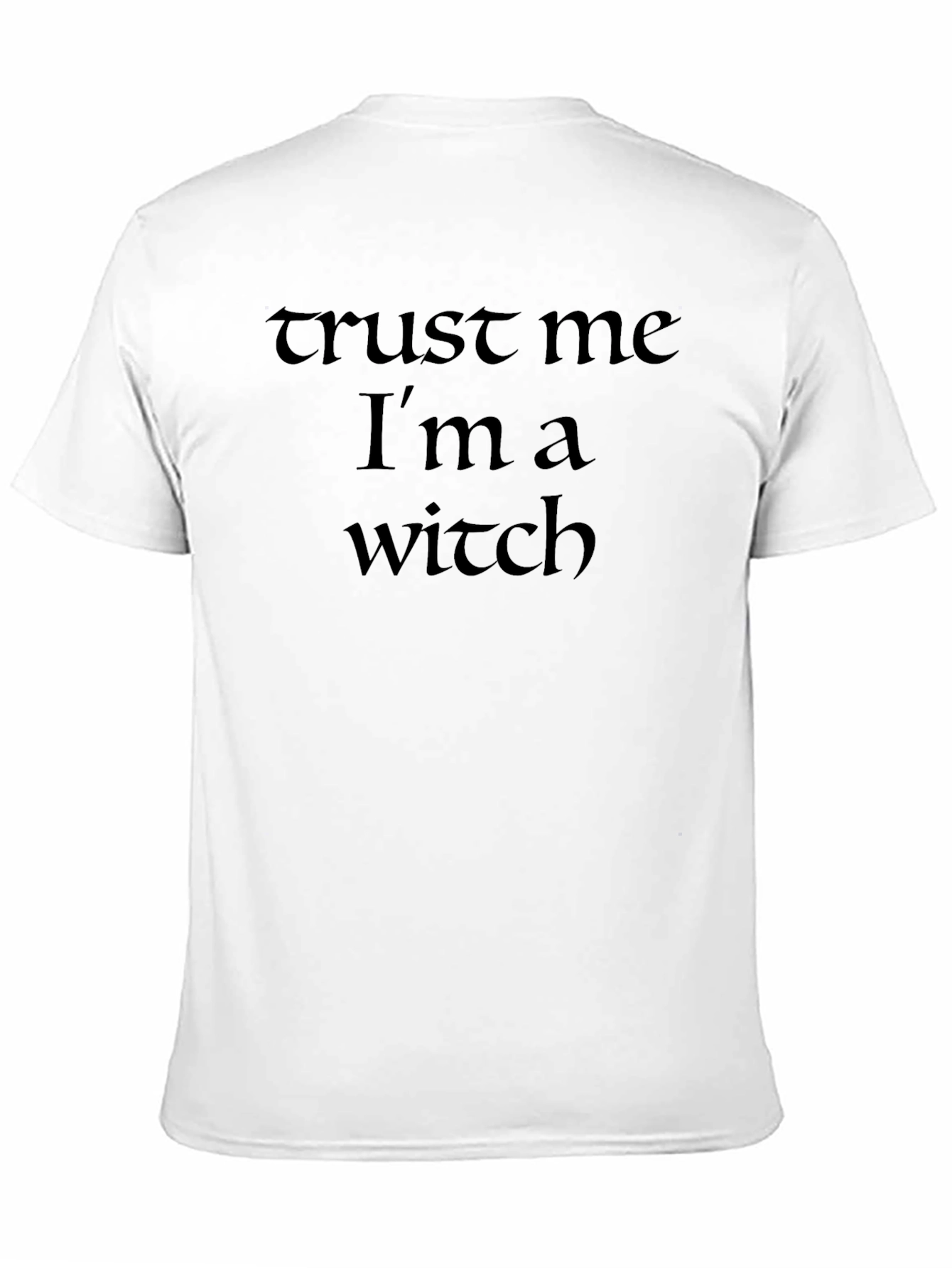 Trust Me Im A Witch T-Shirt