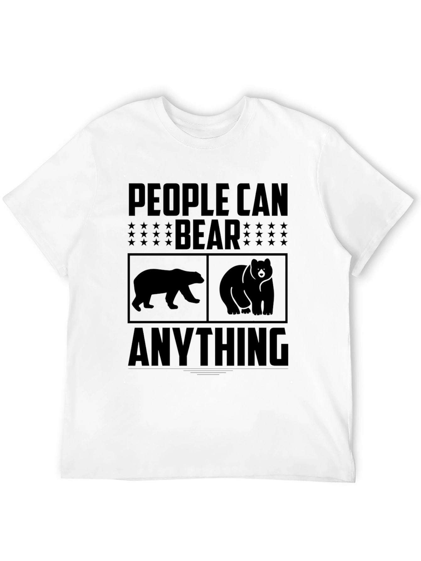 People Can Bear Anything Graphic Tee