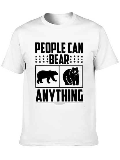 People Can Bear Anything Graphic Tee