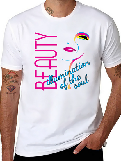Beauty Illumination Soul T-Shirt - Stylish & Comfy
