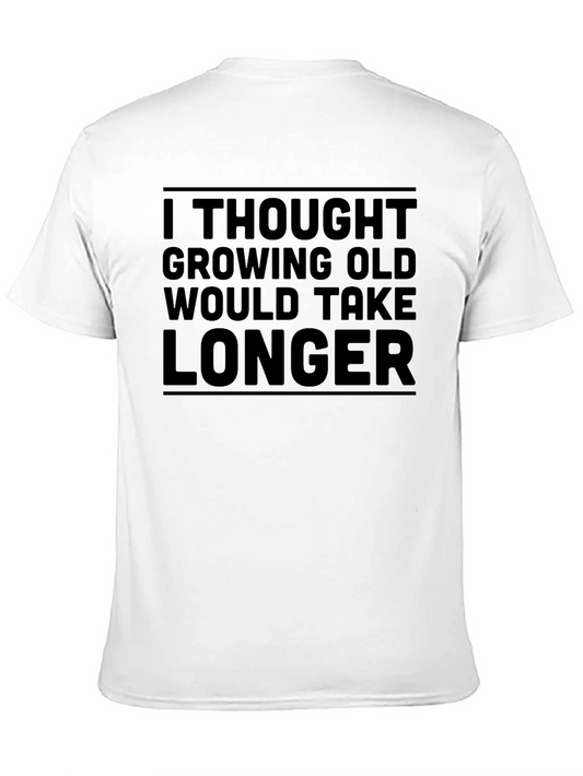 Funny Growing Old T-Shirt