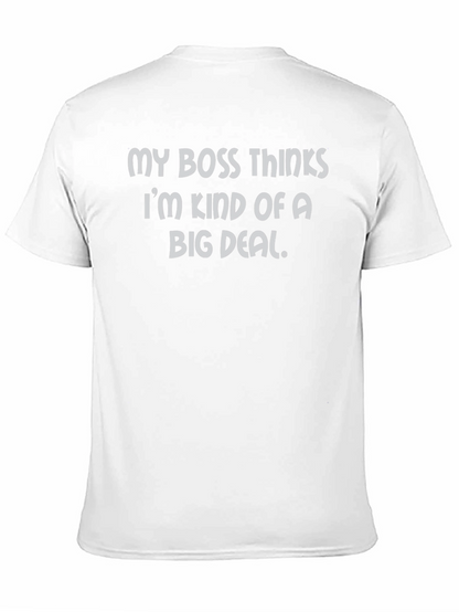 Funny Big Deal T-Shirt