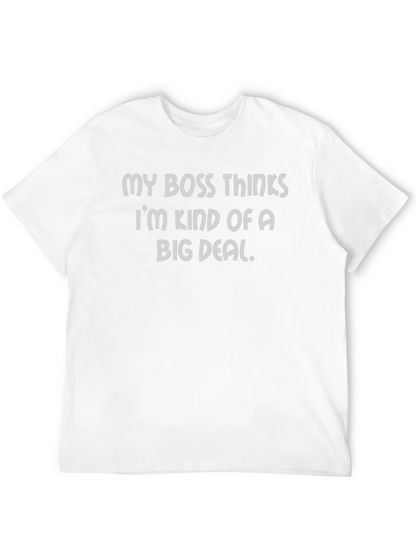 Funny Big Deal T-Shirt