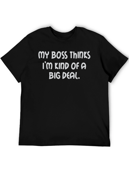 Funny Big Deal T-Shirt