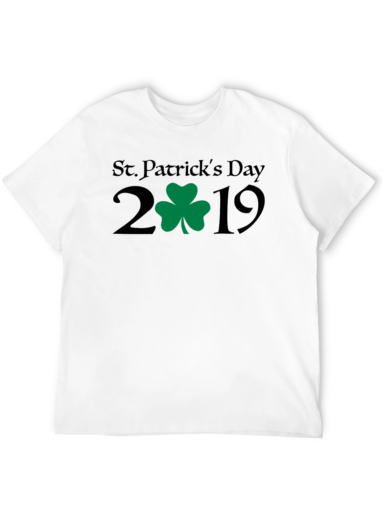 St. Patricks Day 2019 T-Shirt