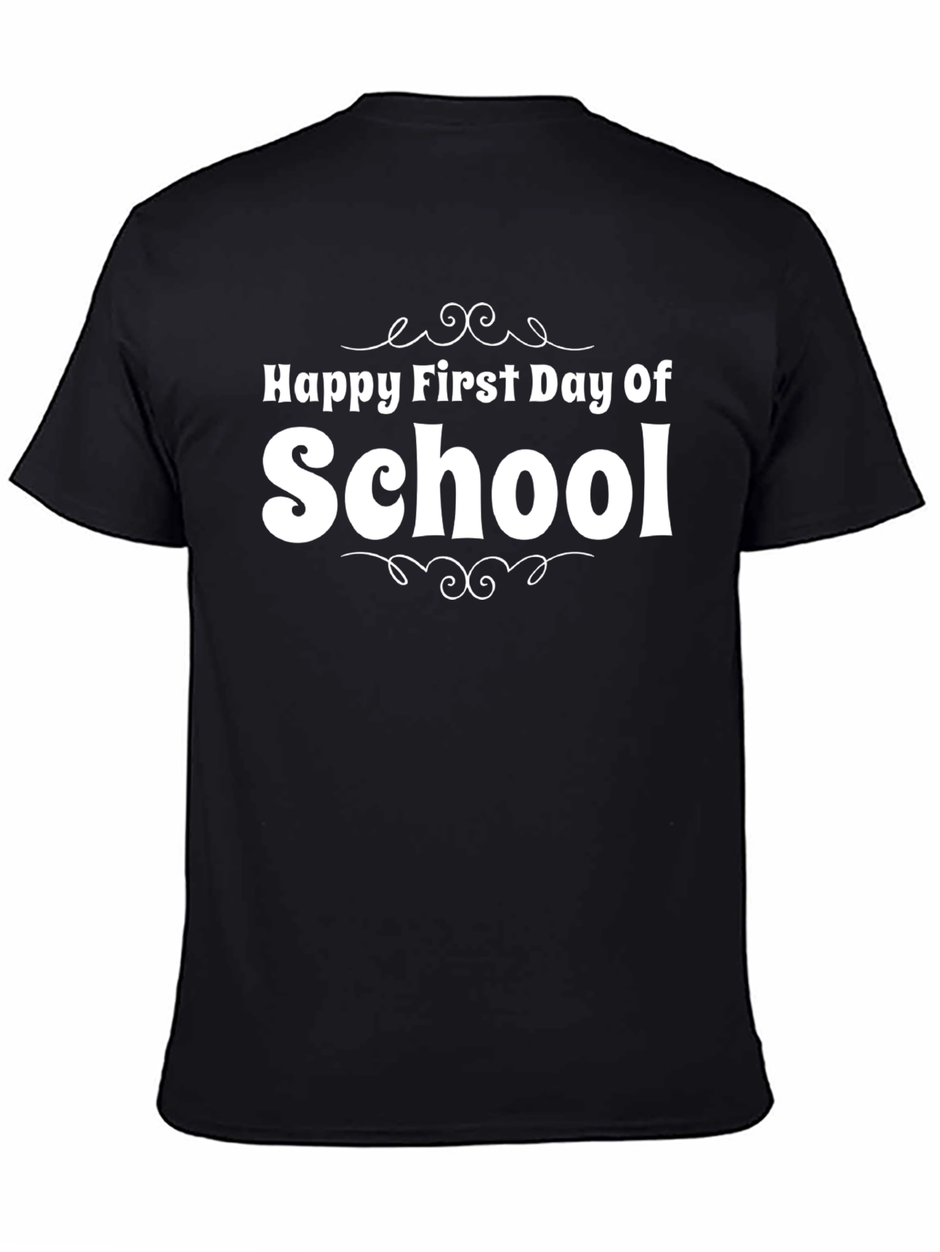 Happy First Day of School Black T-Shirt