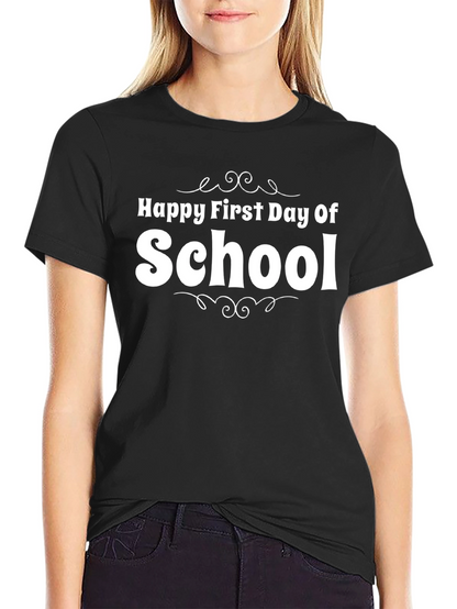Happy First Day of School Black T-Shirt