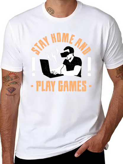 Stay Home and Play Games Graphic T-Shirt