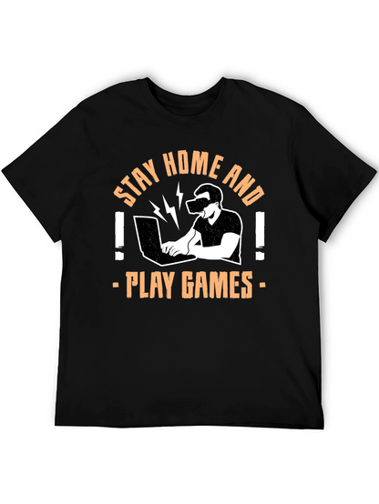 Stay Home and Play Games Graphic T-Shirt