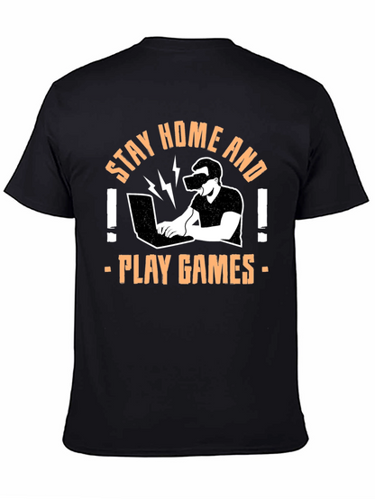 Stay Home and Play Games Graphic T-Shirt