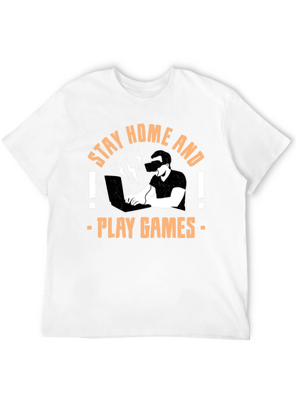 Stay Home and Play Games Graphic T-Shirt