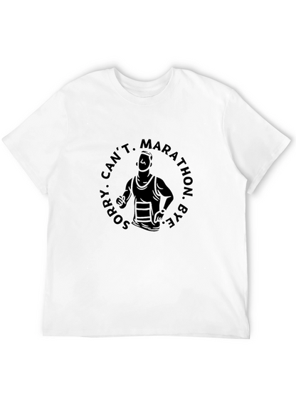 Marathon Runner Graphic T-Shirt - Sorry Cant Bye!