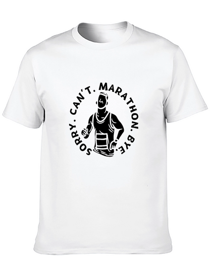 Marathon Runner Graphic T-Shirt - Sorry Cant Bye!