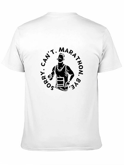 Marathon Runner Graphic T-Shirt - Sorry Cant Bye!
