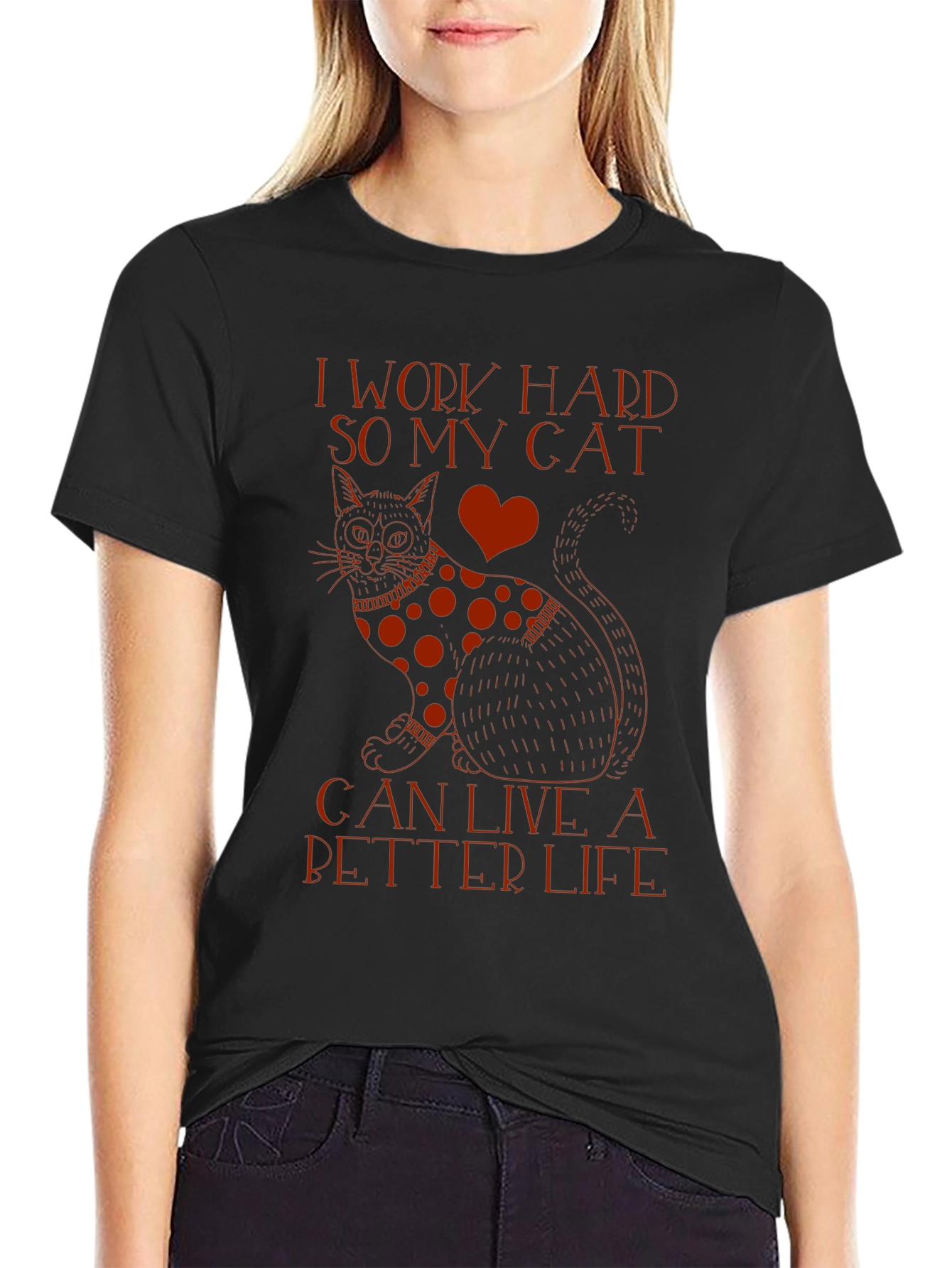 I Work Hard So My Cat T-Shirt