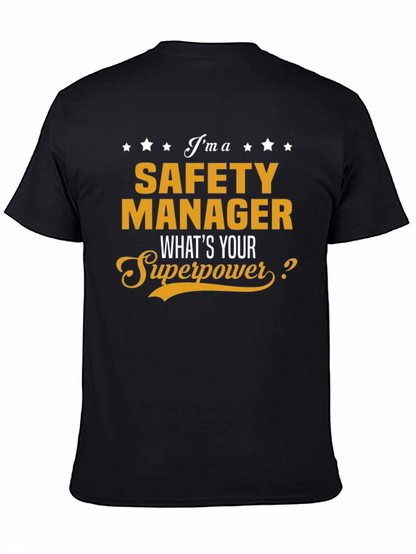 Safety Manager Superpower T-Shirt