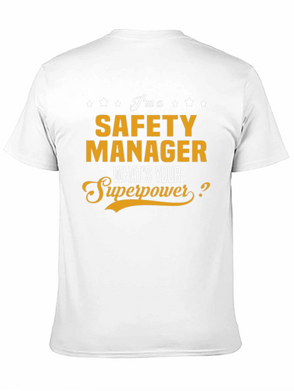 Safety Manager Superpower T-Shirt