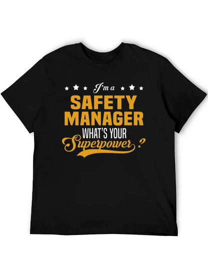 Safety Manager Superpower T-Shirt