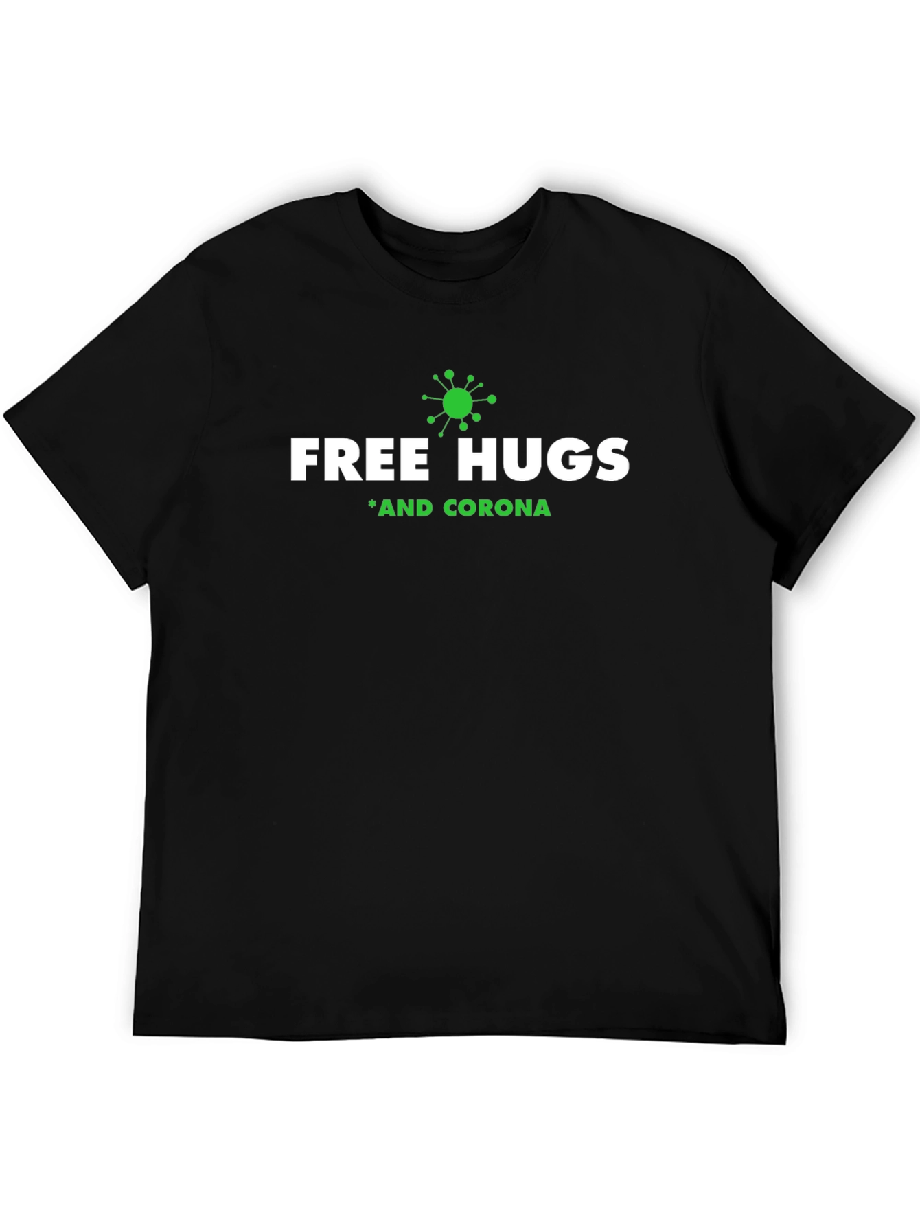 Free Hugs *And Corona Black T-Shirt