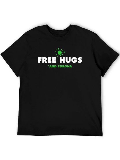 Free Hugs *And Corona Black T-Shirt