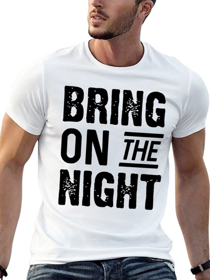 Bring On The Night Graphic Tee