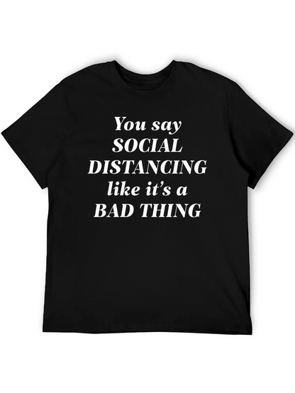 Social Distancing Sarcastic T-Shirt